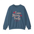 Liebe Versagt Nie Unisex-Sweatshirt