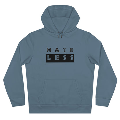 King Hate Less Hooded Sweatshirt - Promote Positivity and Kindness