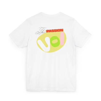 Passion T-Shirt - The Passion VOI Design
