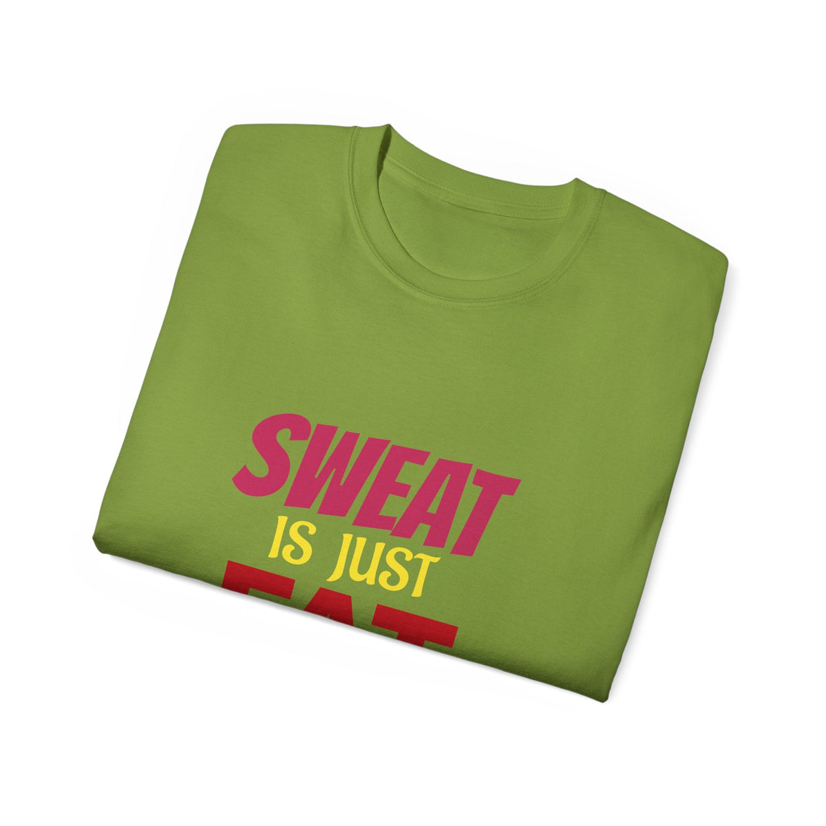 T-Shirt - Sweat is just Fat crying Printify
