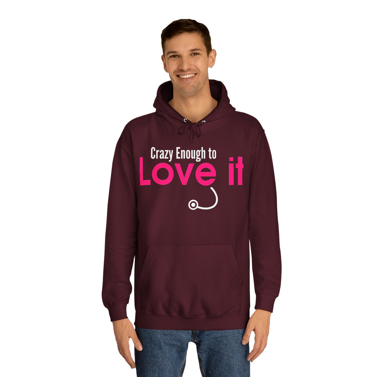 Crazy Enough To Love It Tee