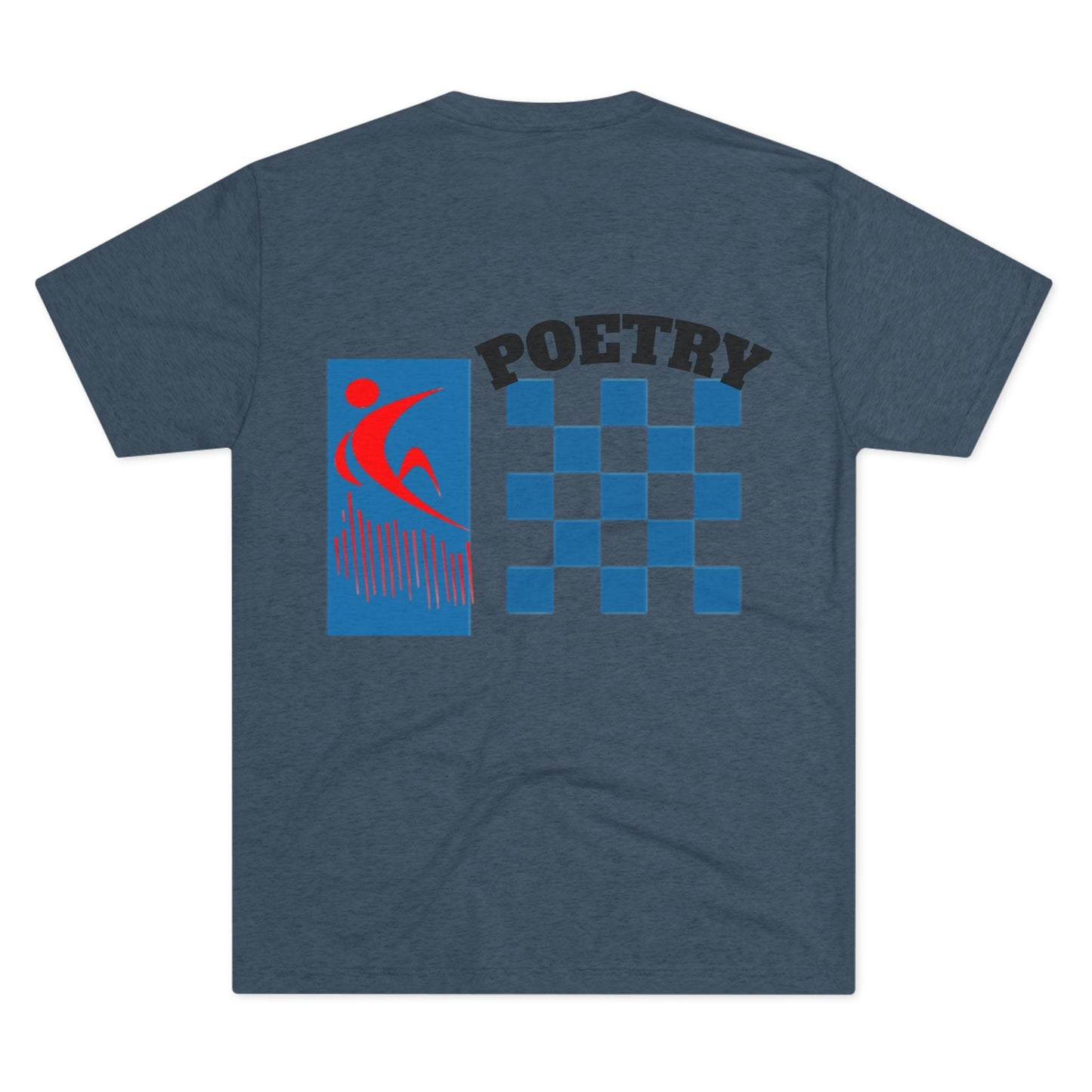 Poetry Inspired Unisex Tri-Blend Crew Tee - Soft Casual Wear for Artistic Souls, Perfect for Poetry Lovers, Gift for Writers, Creative [...] Printify