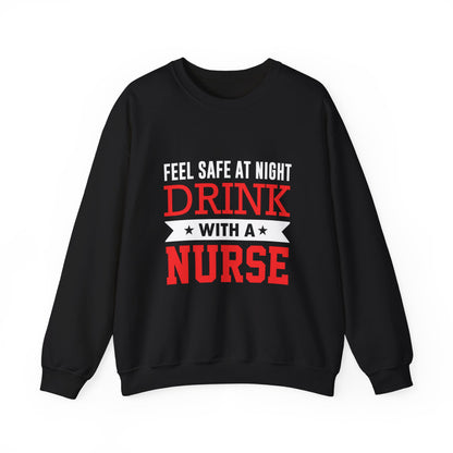 Feel Safe At Night Drink Unisex Sweatshirt