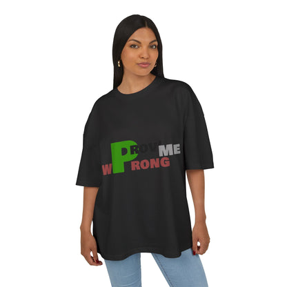 Prove Me Wrong Box Tee, Statement T-Shirt, Casual Wear, Gift for Friends, Motivational Apparel, Unisex Graphic Tee Printify