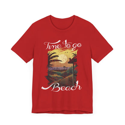Il est temps d’aller à la plage Tee-shirt unisexe 