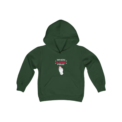 When In Doubt Pray Hooded Sweatshirt