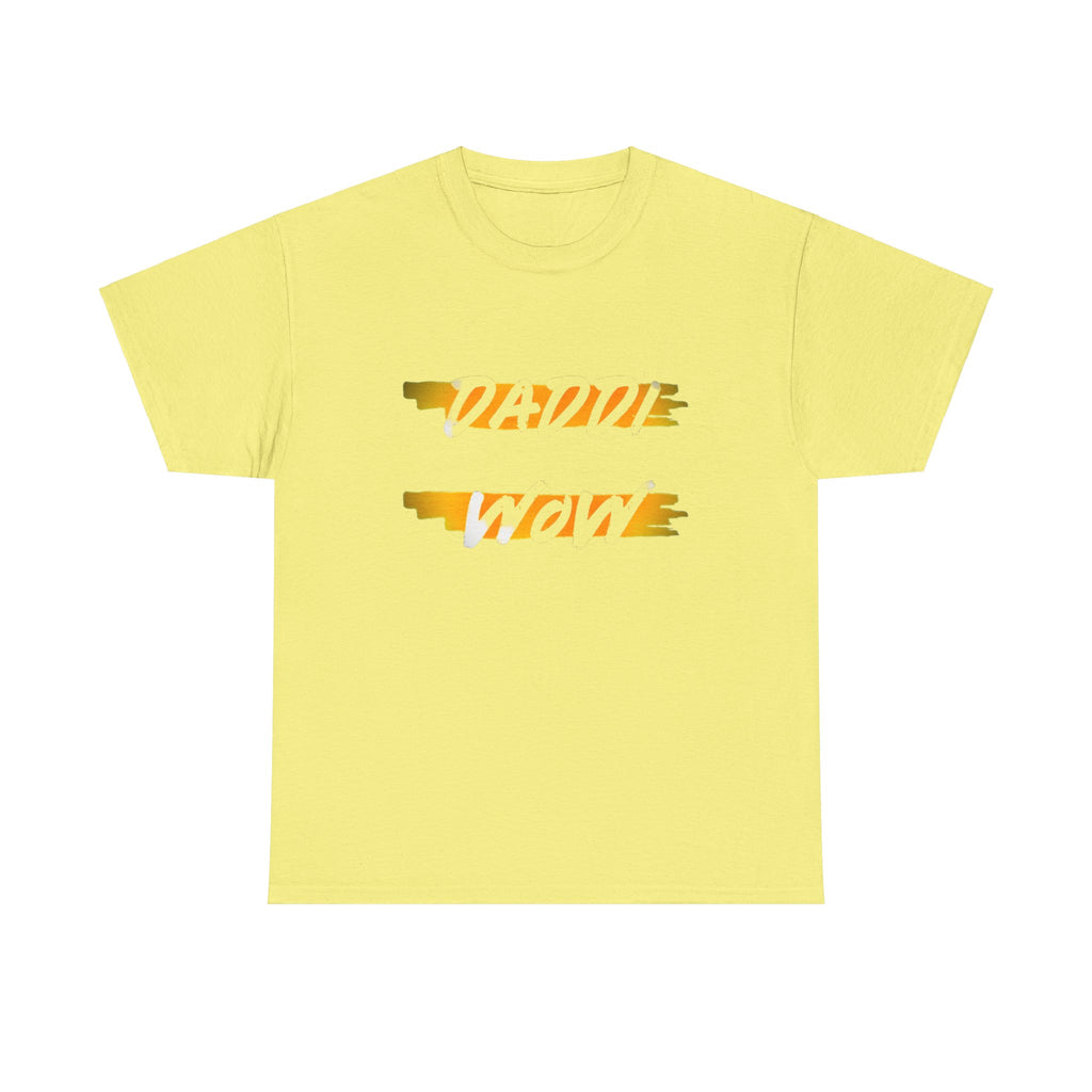 DADDI WOW Heavy Cotton Tee