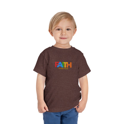 Faith Over Fear Toddler Tee