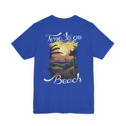 Il est temps d’aller à la plage Tee-shirt unisexe 