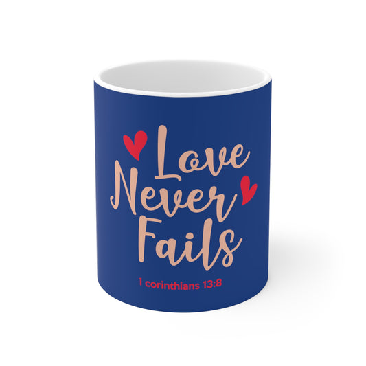 Love Never Fails Mug