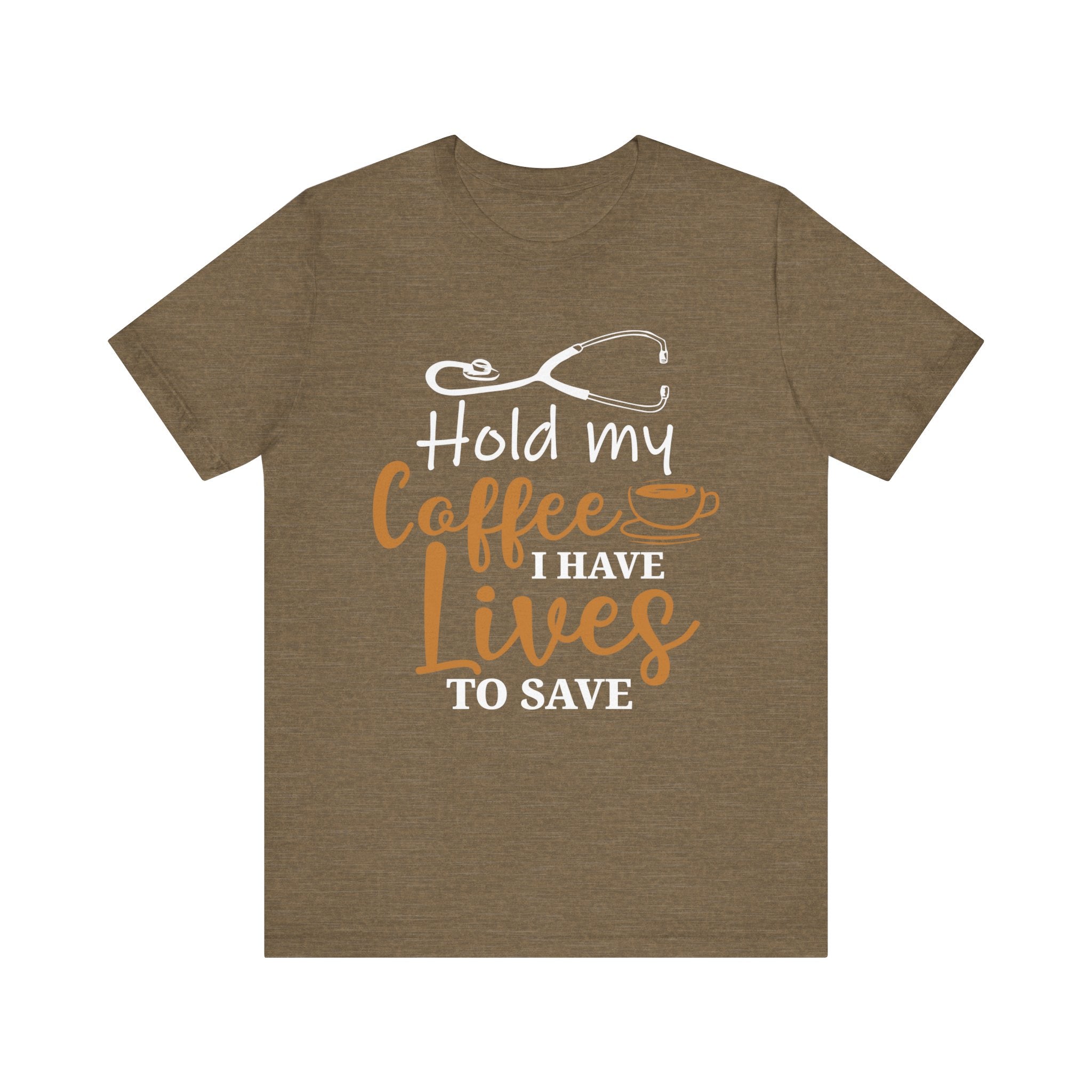 Tiens mon café, j’ai des vies pour sauver un tee-shirt unisexe 