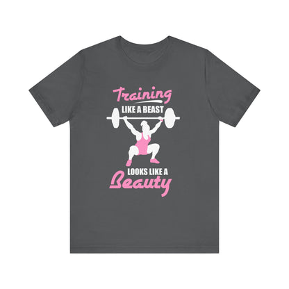 S’entraîner comme une bête ressemble à un tee-shirt unisexe de beauté 