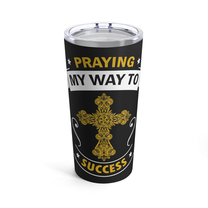 Praying My Way To Success Bottle
