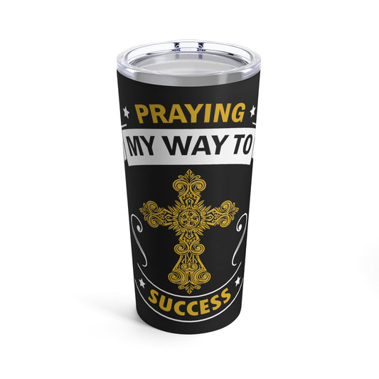 Praying My Way To Success Bottle