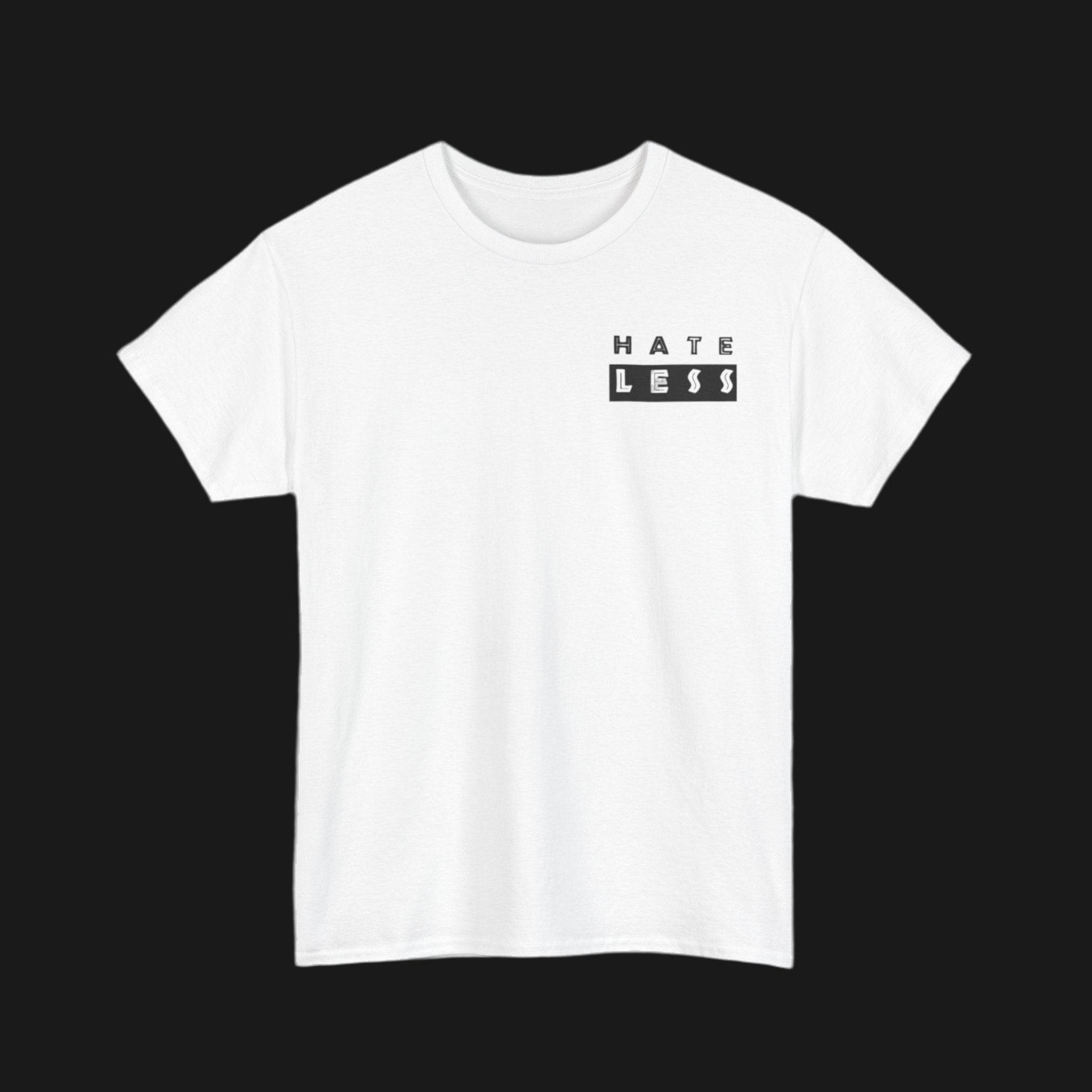 HATE LESS Unisex Heavy Cotton Tee - Comfortable Casual Wear
