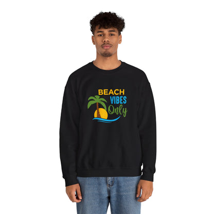 Beach Vibes Only Unisex Sweatshirt - RC’nSONS