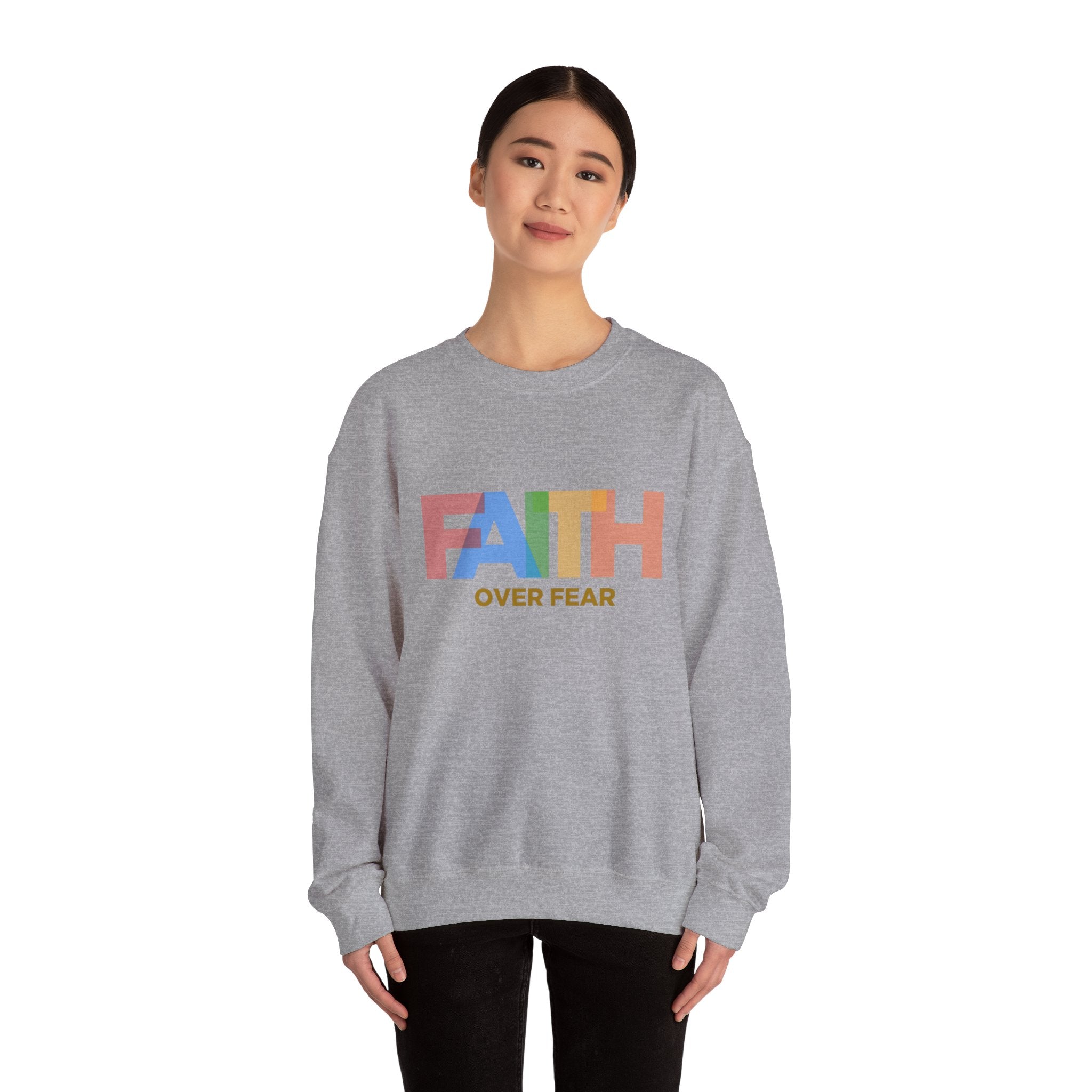 Sweat-shirt unisexe Faith Over Fear 