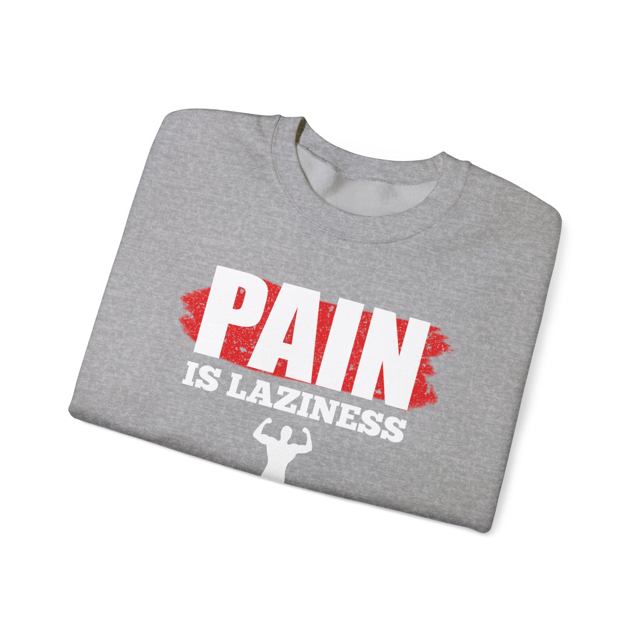 La douleur est la paresse Sweat-shirt unisexe 