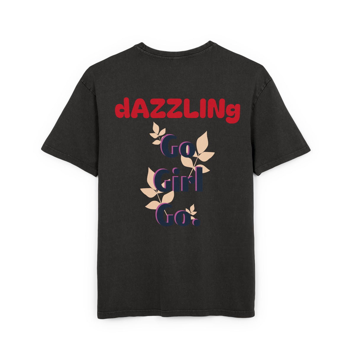 Oversize Tee - Dazzling 'Go Girl Go' Design