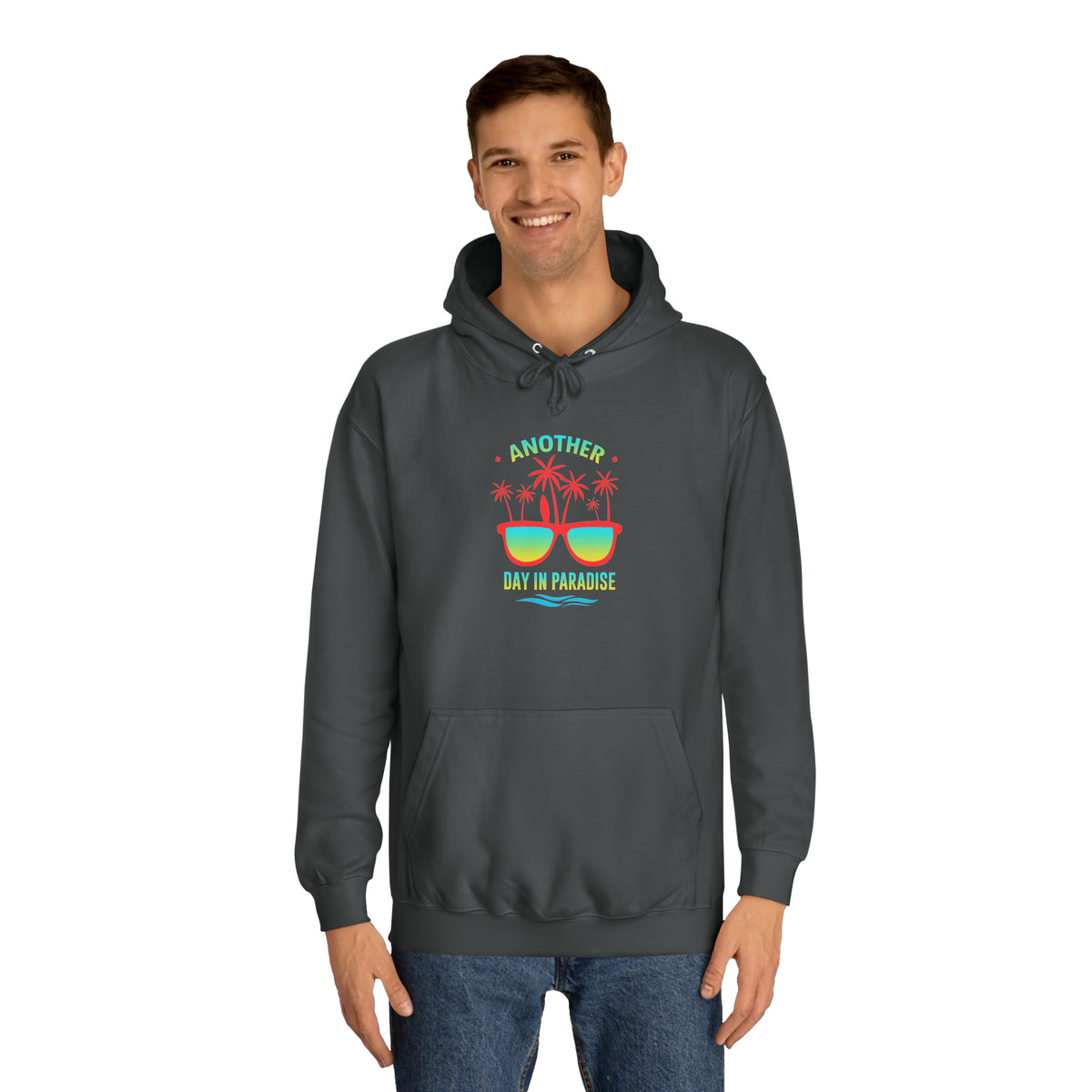 Another Day In Paradise Unisex Hoodie