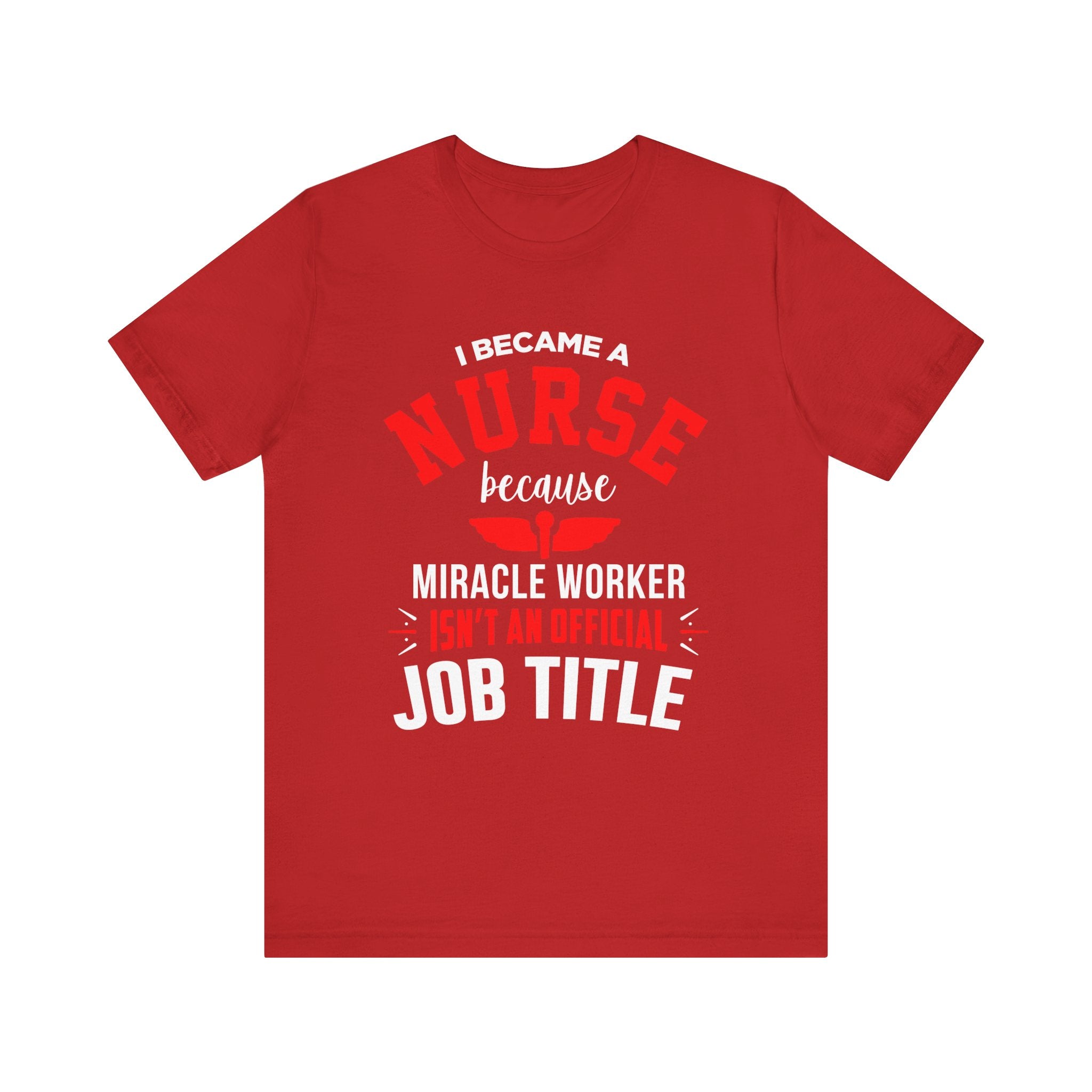 Je suis devenu un tee-shirt unisexe infirmière 