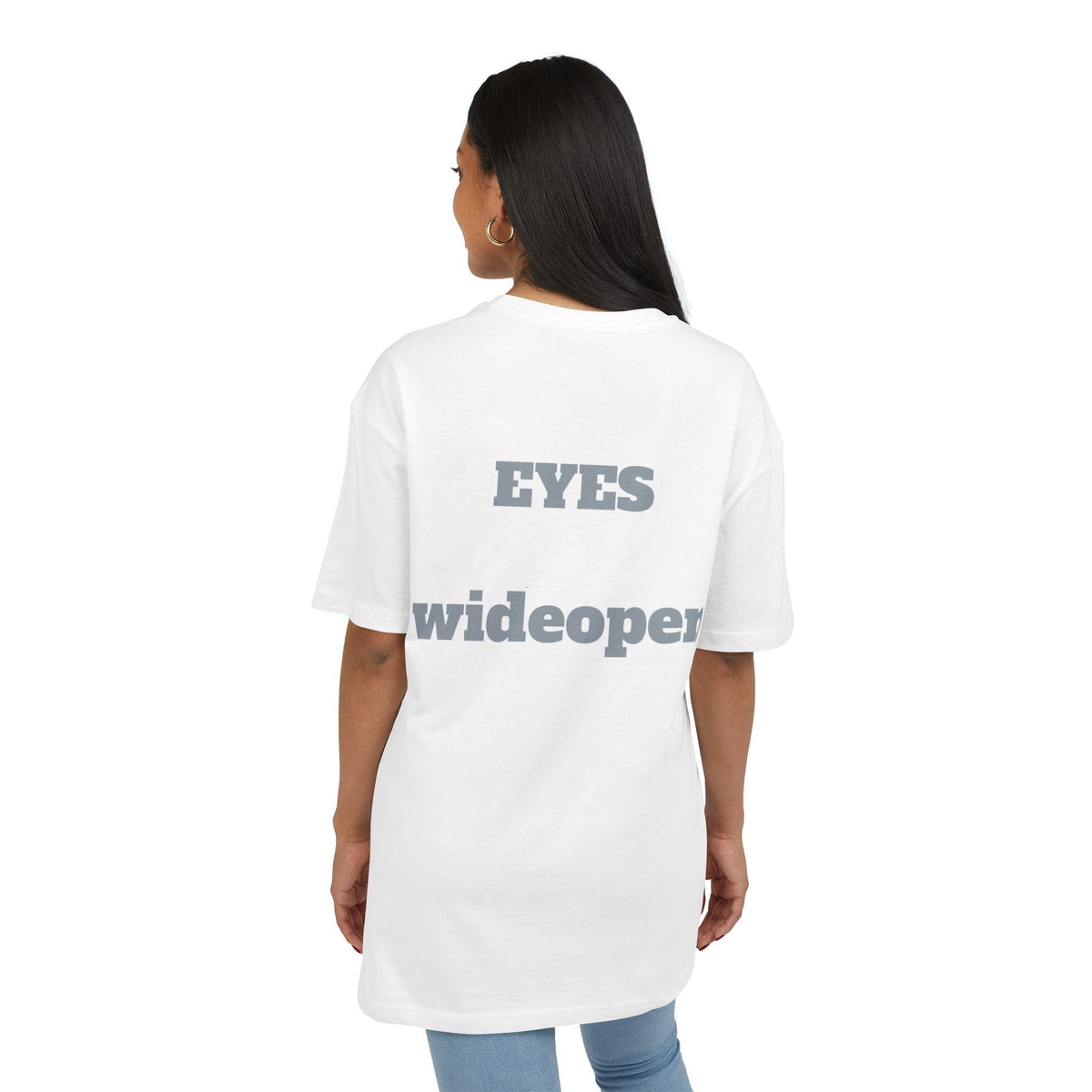Oversized Graphic Tee - 'EYES wideopen' Statement Shirt, Casual Wear, Street Style, Gift for Trendsetters, Everyday Comfort Printify