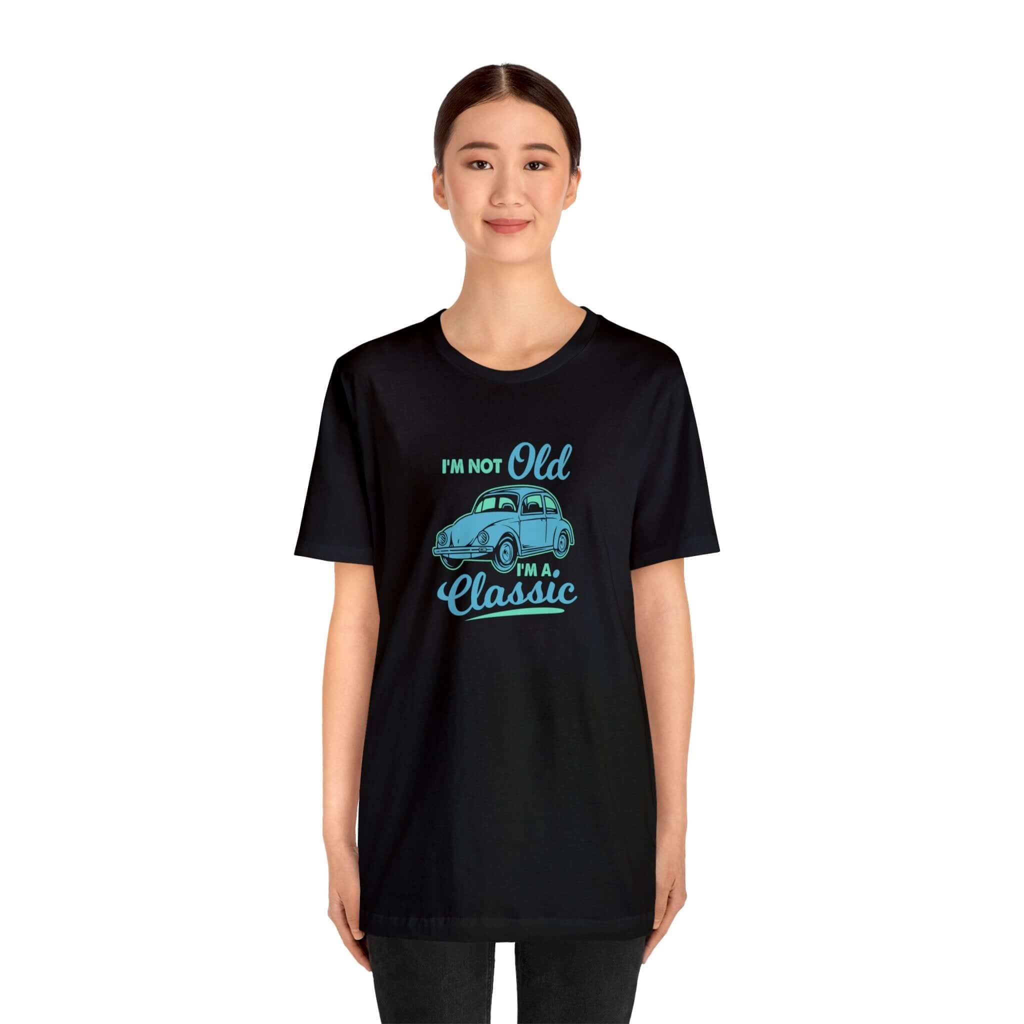 I'm Not Old I'm A Classic Unisex Tee - RC’nSONS