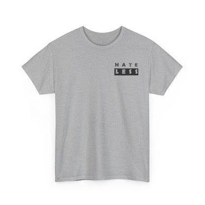 HATE LESS Unisex Heavy Cotton Tee - Comfortable Casual Wear