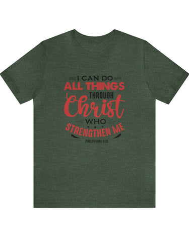 I Can Do All Things Trough Christ Unisex Tee - RC’nSONS