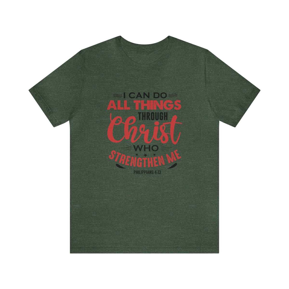 I Can Do All Things Trough Christ Unisex Tee - RC’nSONS