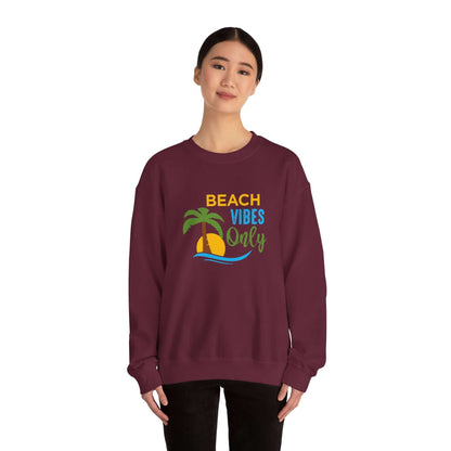 Beach Vibes Only Unisex Sweatshirt - RC’nSONS