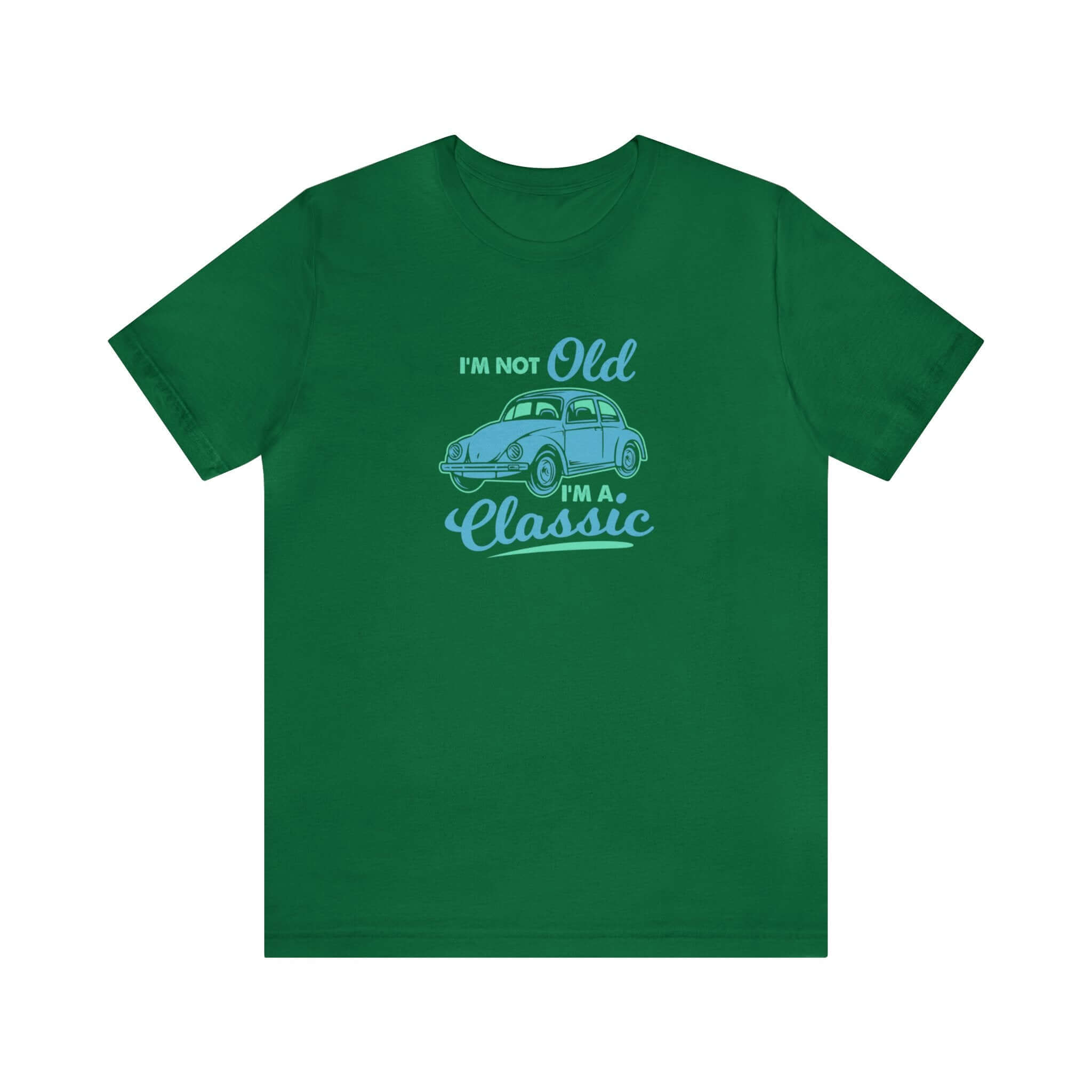 I'm Not Old I'm A Classic Unisex Tee - RC’nSONS