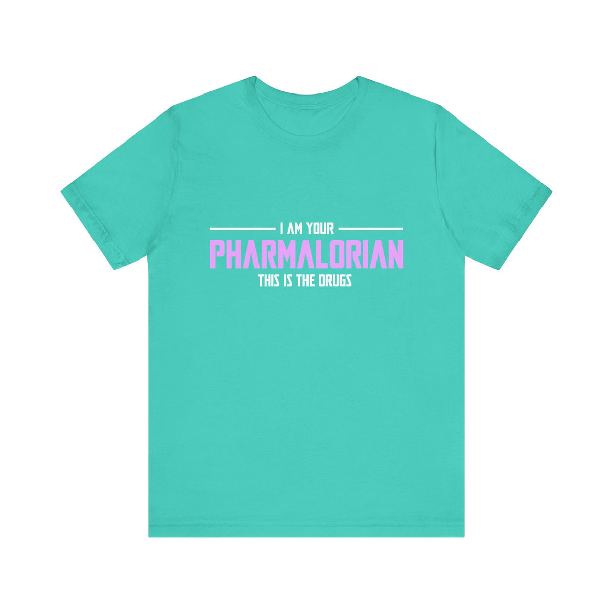 Je suis votre pharmacolorien, c’est le tee-shirt unisexe des médicaments 