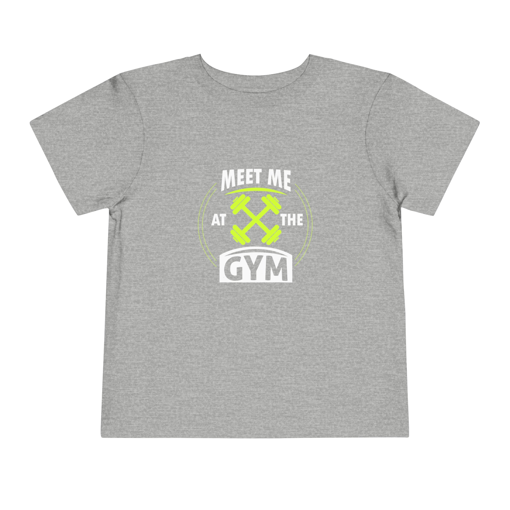 Rencontrez-moi au gymnase T-shirt pour tout-petits 