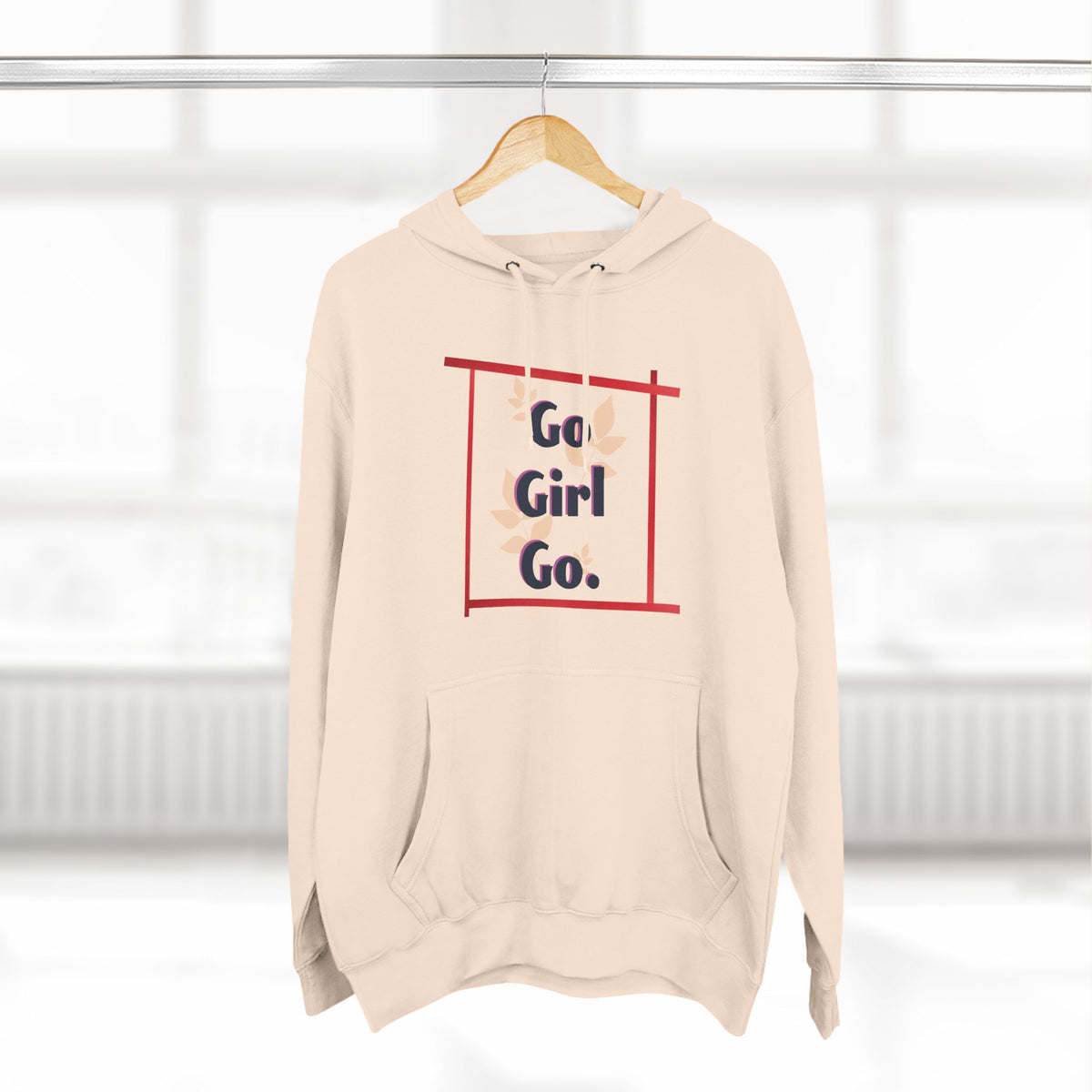 Fleece Hoodie - 'go girl go' Empowering Design