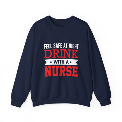 Feel Safe At Night Drink Unisex Sweatshirt