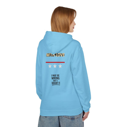 Sassy Fleece Hoodie with Quote, Cozy Hoodie, Funny Sweatshirt, Gift for Friends, Streetwear, Casual Wear Printify