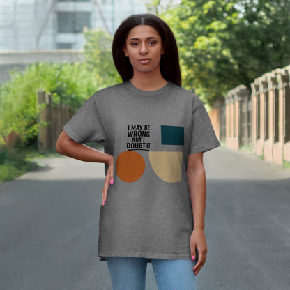 Stylish Statement T-Shirt, Casual Wear, Gift for Friends, Everyday Fashion, Funny Quote Tee, Graphic Shirt Printify