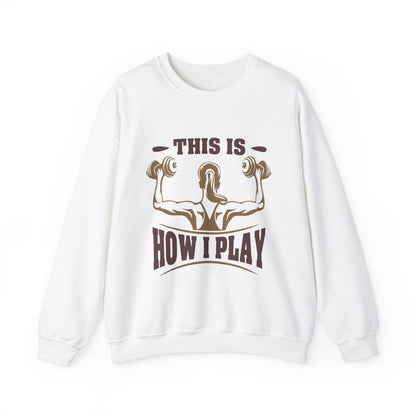 C’est comme ça que je joue Sweatshirt unisexe 