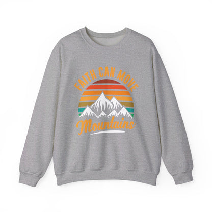 Faith Can Move Mountains Sweat-shirt unisexe 