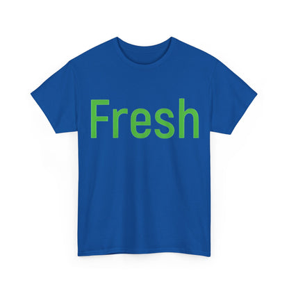 Unisex- Fresh- Heavy Cotton Tee