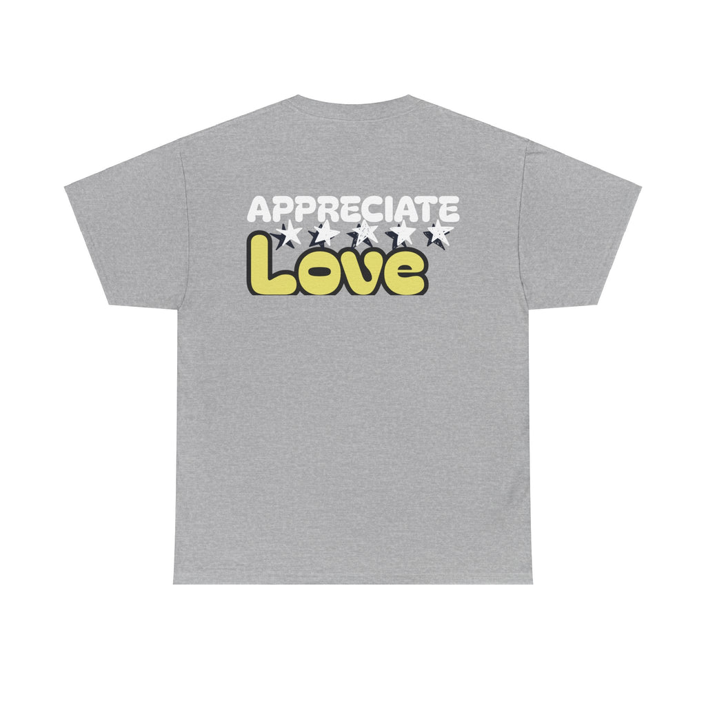 Appreciate Love Cotton Tee