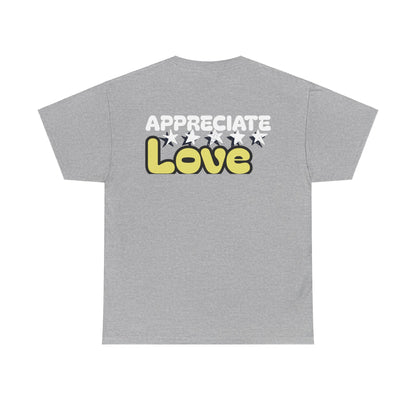 Appreciate Love Cotton Tee