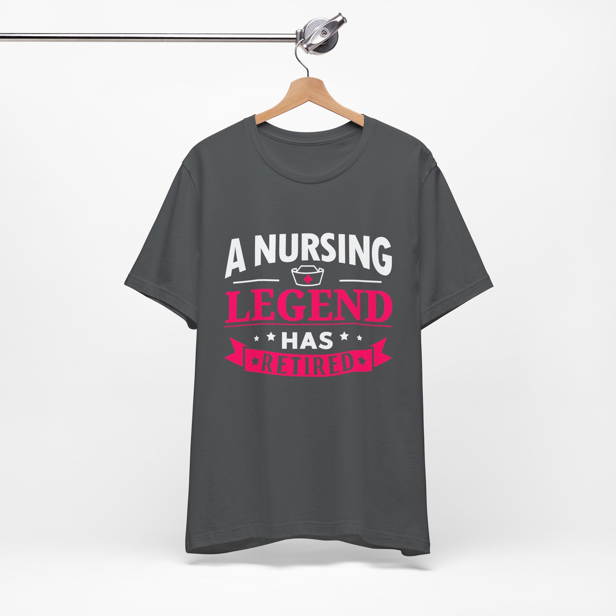 A Nursing Legend Has Retired Unisex Tee