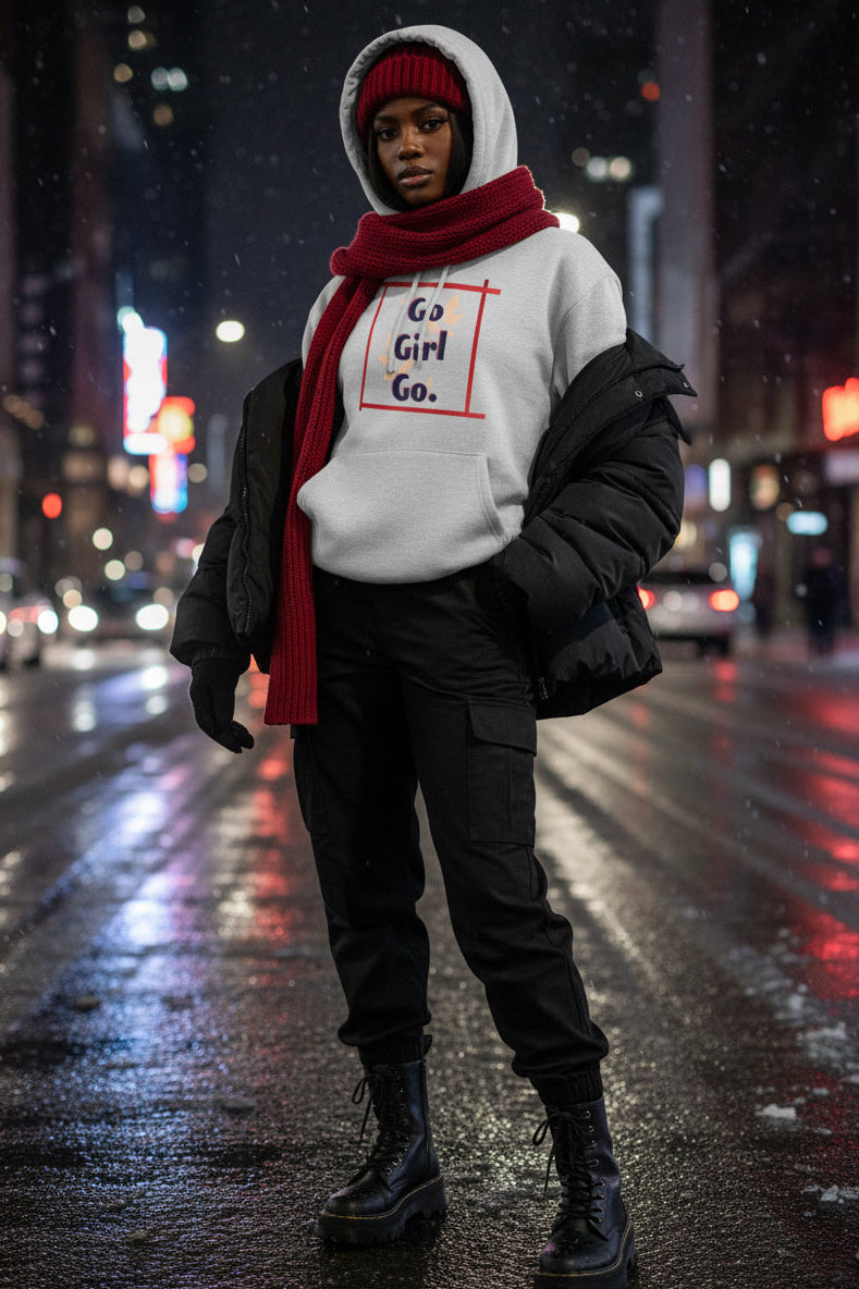 Fleece Hoodie - 'go girl go' Empowering Design