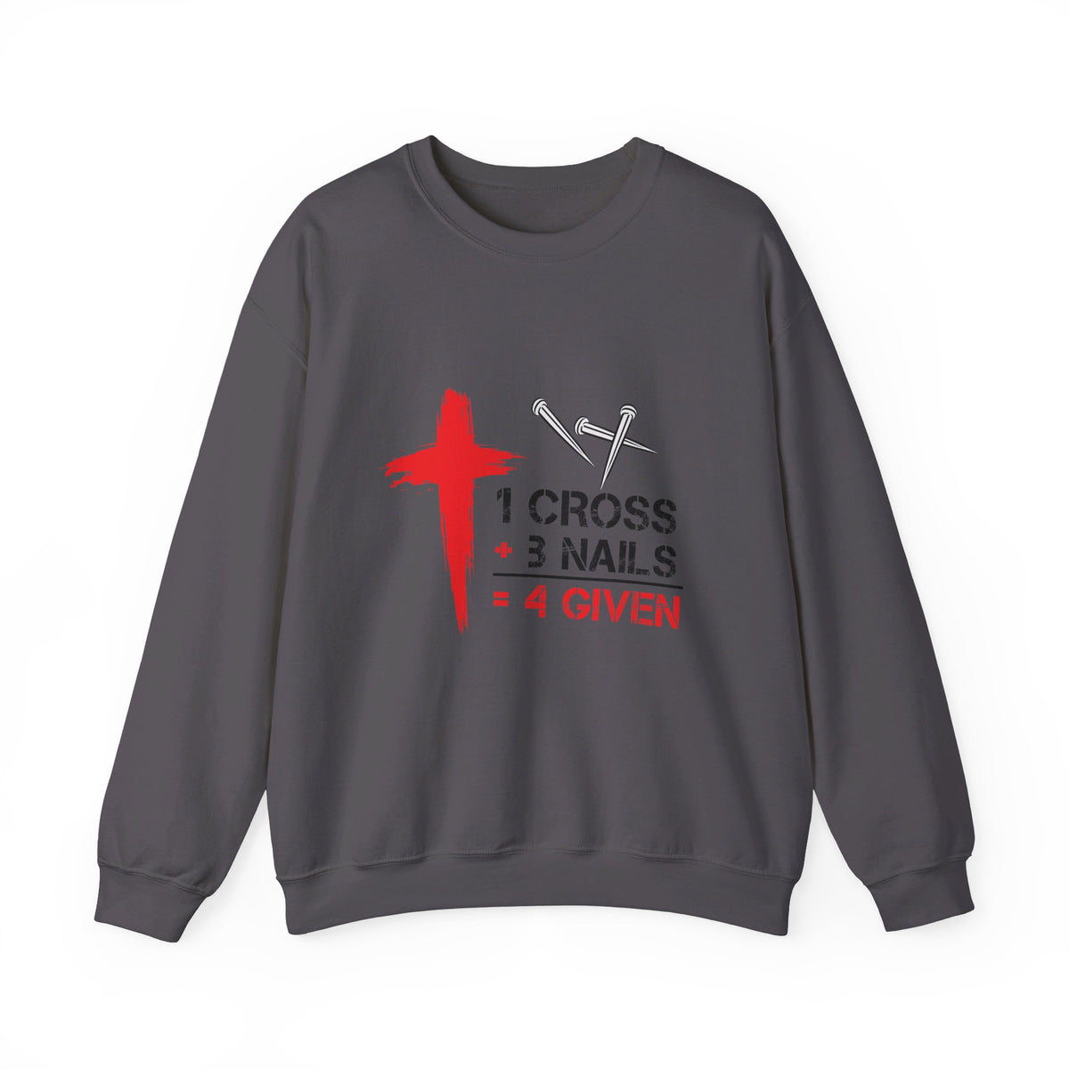 RCNSONS 1 Cross 3 Nails 4 Given Unisex Sweatshirt
