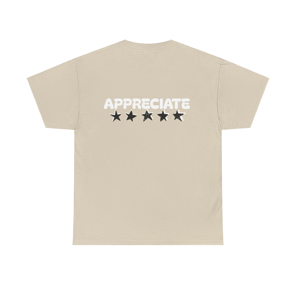 Appreciate Cotton Tee