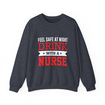 Feel Safe At Night Drink Unisex Sweatshirt