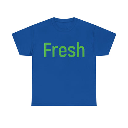 Unisex- Fresh- Heavy Cotton Tee