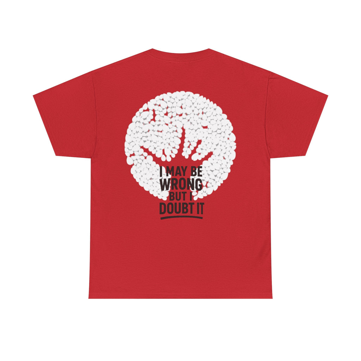 Unisex Tee - Doubt it Graphic Print Printify